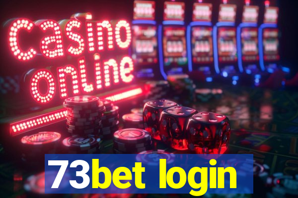 73bet login